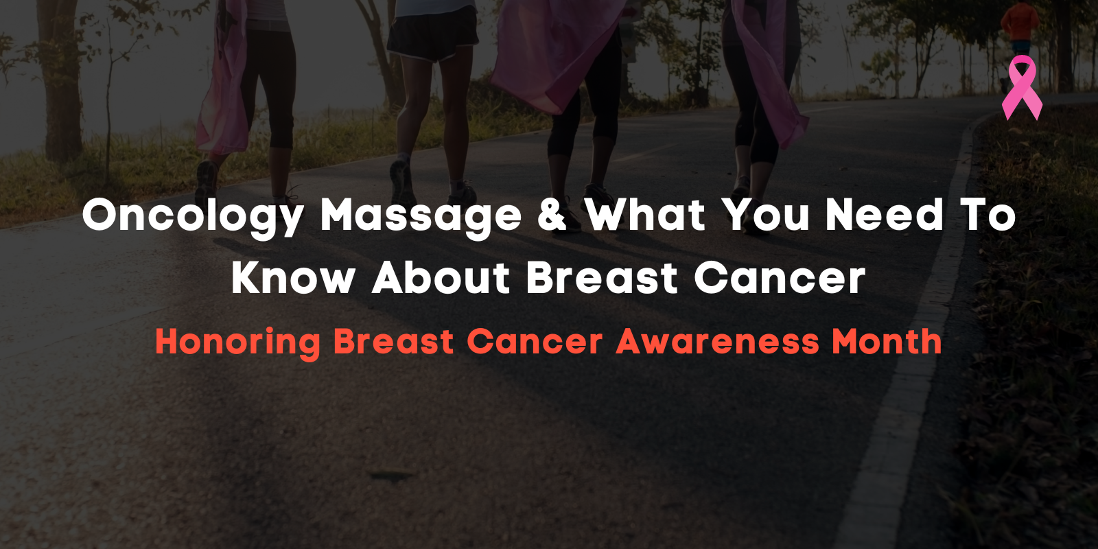 Oncology Massage: Breast Cancer Awareness Month | Elements Massage - Whitefish Bay