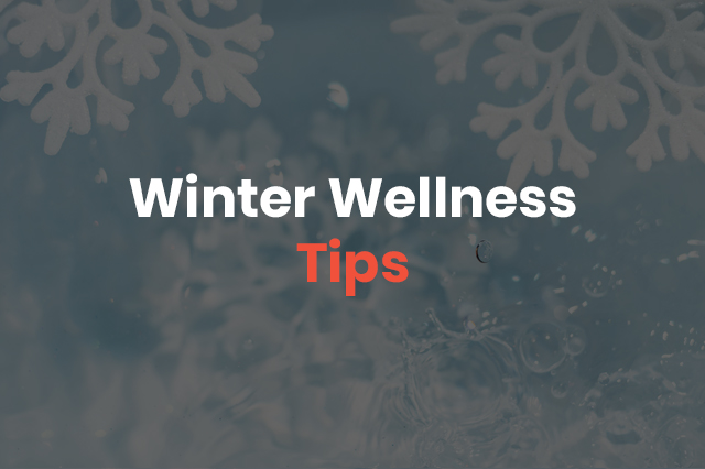 winter wellness tips