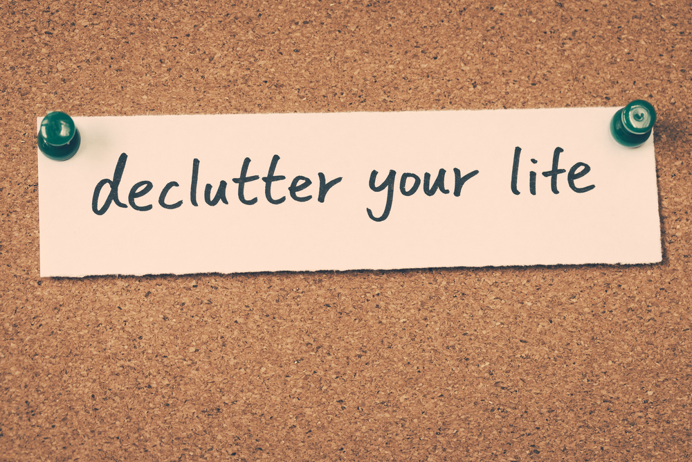 declutter your life